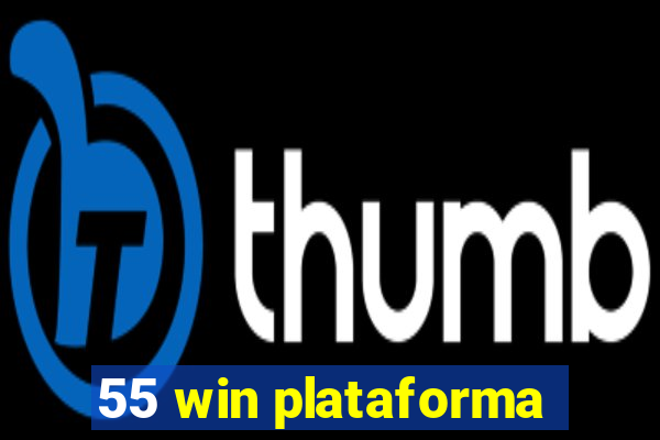 55 win plataforma